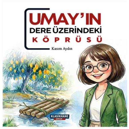 UMAY’IN DERE ÜZERİNDEKİ KÖPRÜSÜ